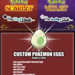 Pokemon Scarlet and Violet/Teal Mask/Indigo Disk - Custom Egg Pokemon
